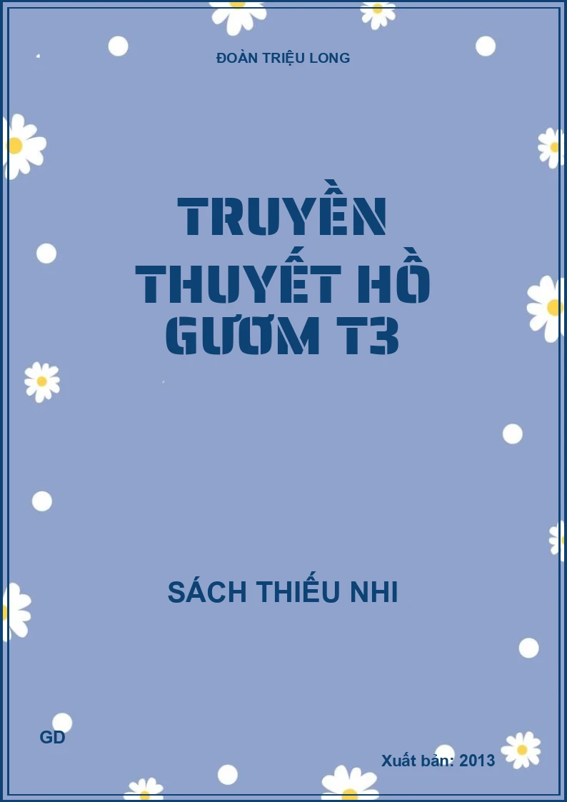 Truyền thuyết Hồ Gươm T3