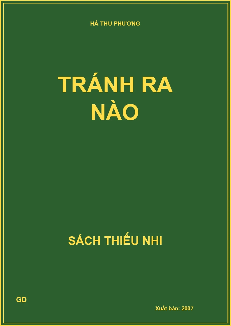 Tránh ra nào