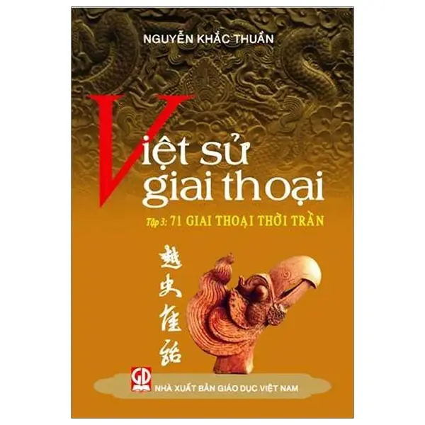 Việt sử... thoại (T3)
