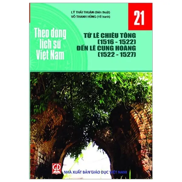 Theo Dòng Lịch Sử Việt Nam - Tập 21
