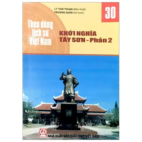 Theo Dòng Lịch Sử Việt Nam - Tập 30