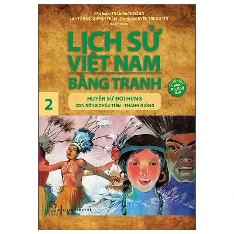 Lịch Sử Việt Nam Bằng Tranh - Tập 2