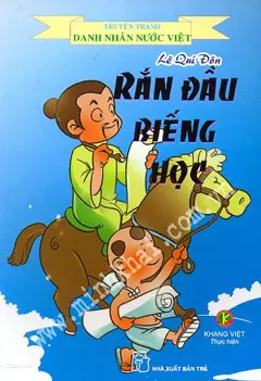 Lê Quý Đôn – Rắn Đầu Biếng Học