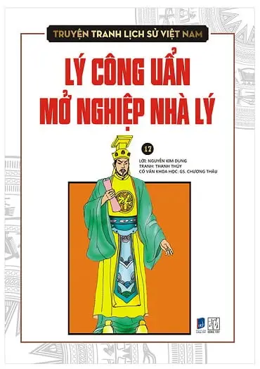 Lý Công Uẩn Mở Nghiệp Nhà Lý