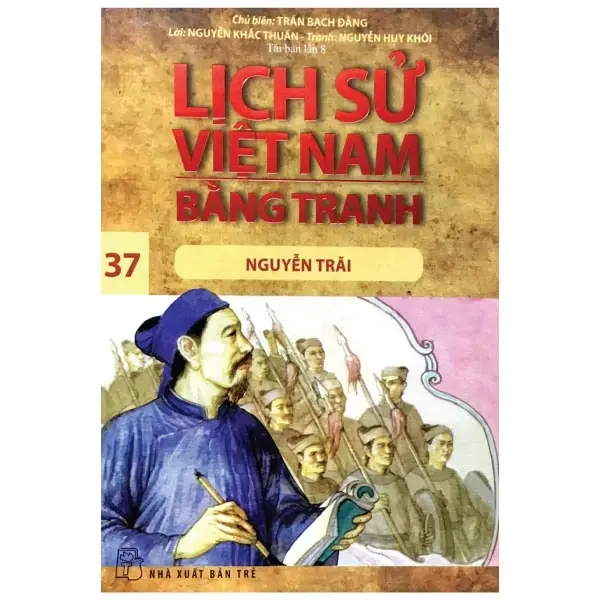 Lịch Sử Việt Nam Bằng Tranh (Tập 37) – Nguyễn Trãi