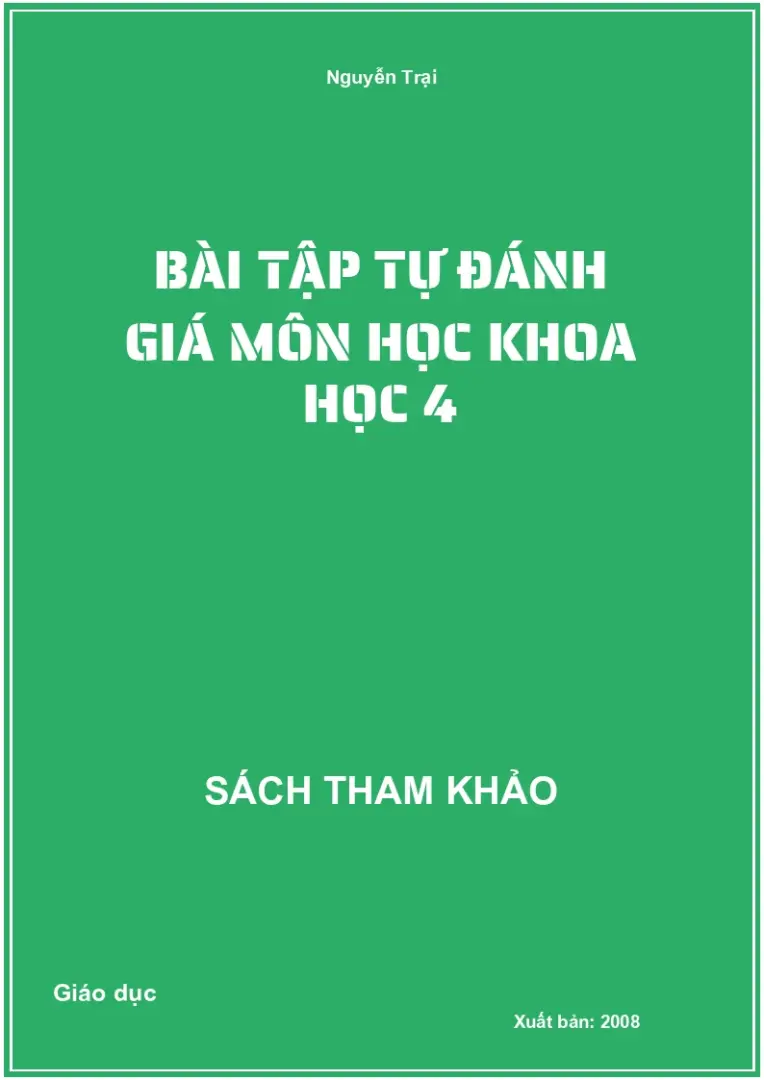 Bài Tập Tự Đánh Giá Môn Học Khoa Học 4