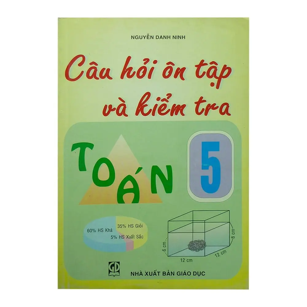 Câu Hỏi Ôn Tập Và Kiểm Tra Toán 5