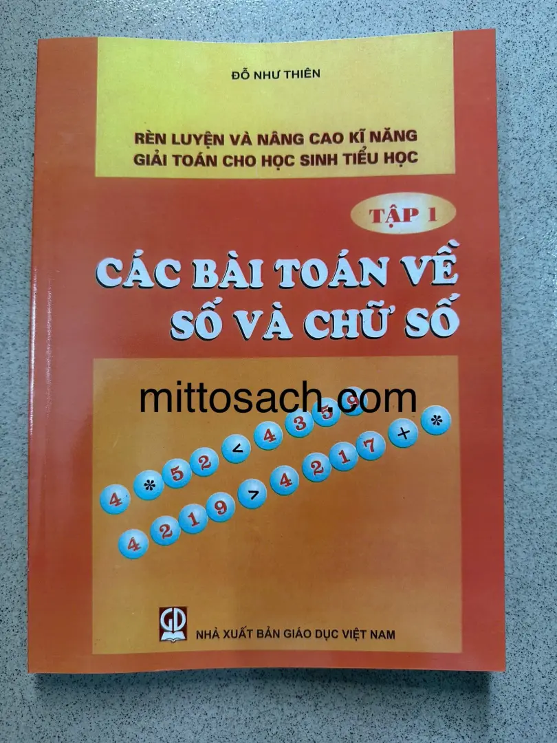 Rèn luyện và nâng cao kỹ năng giải Toán cho học sinh tiểu học - Tập 1