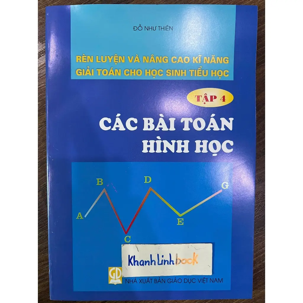 Rèn luyện và nâng cao kỹ năng giải Toán cho học sinh tiểu học - Tập 4
