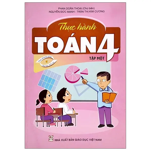 Thực Hành Toán Lớp 4 - Tập 1