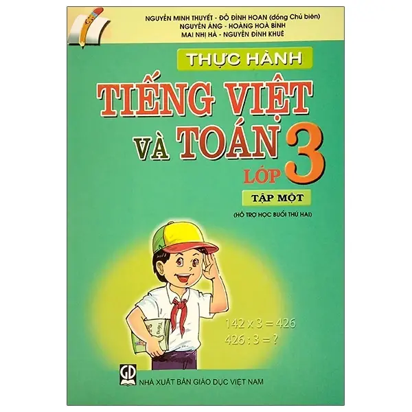 Thực Hành Tiếng Việt Và Toán Lớp 3 - Tập 1