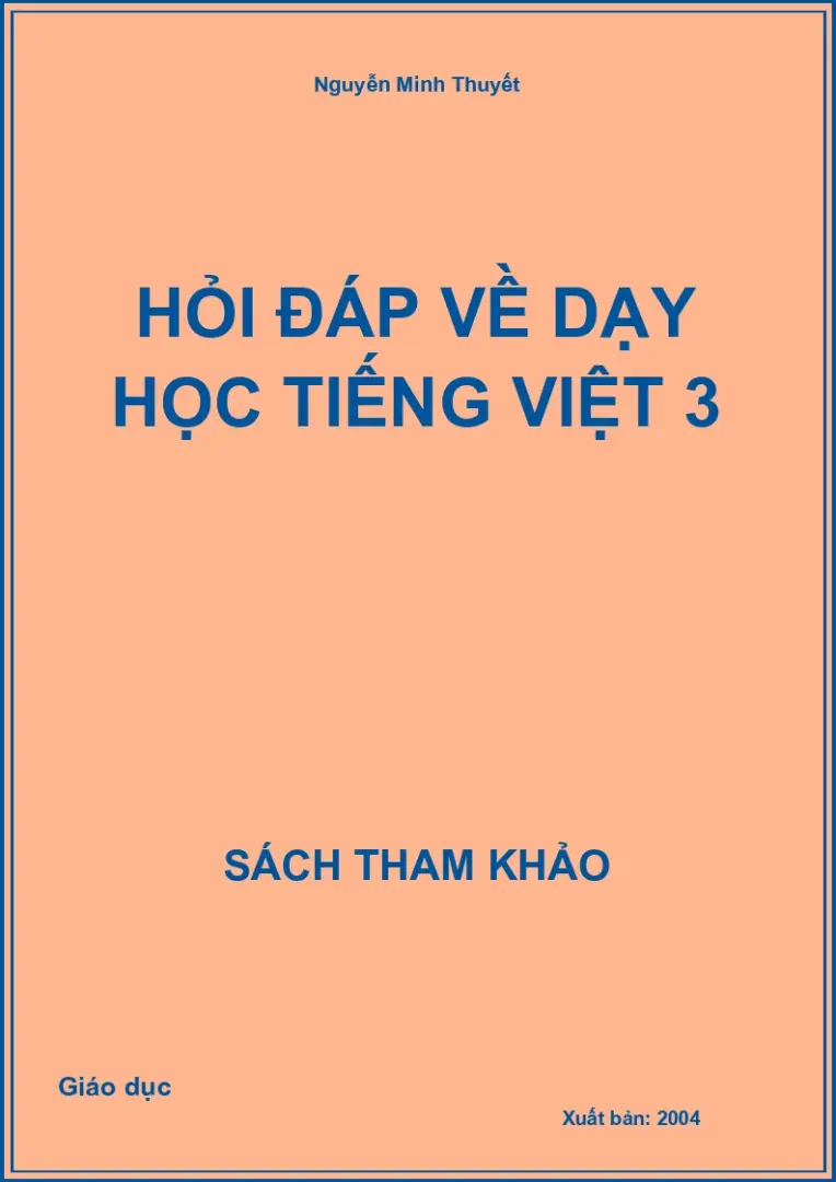 Hỏi - Đáp về dạy học tiếng Việt 3