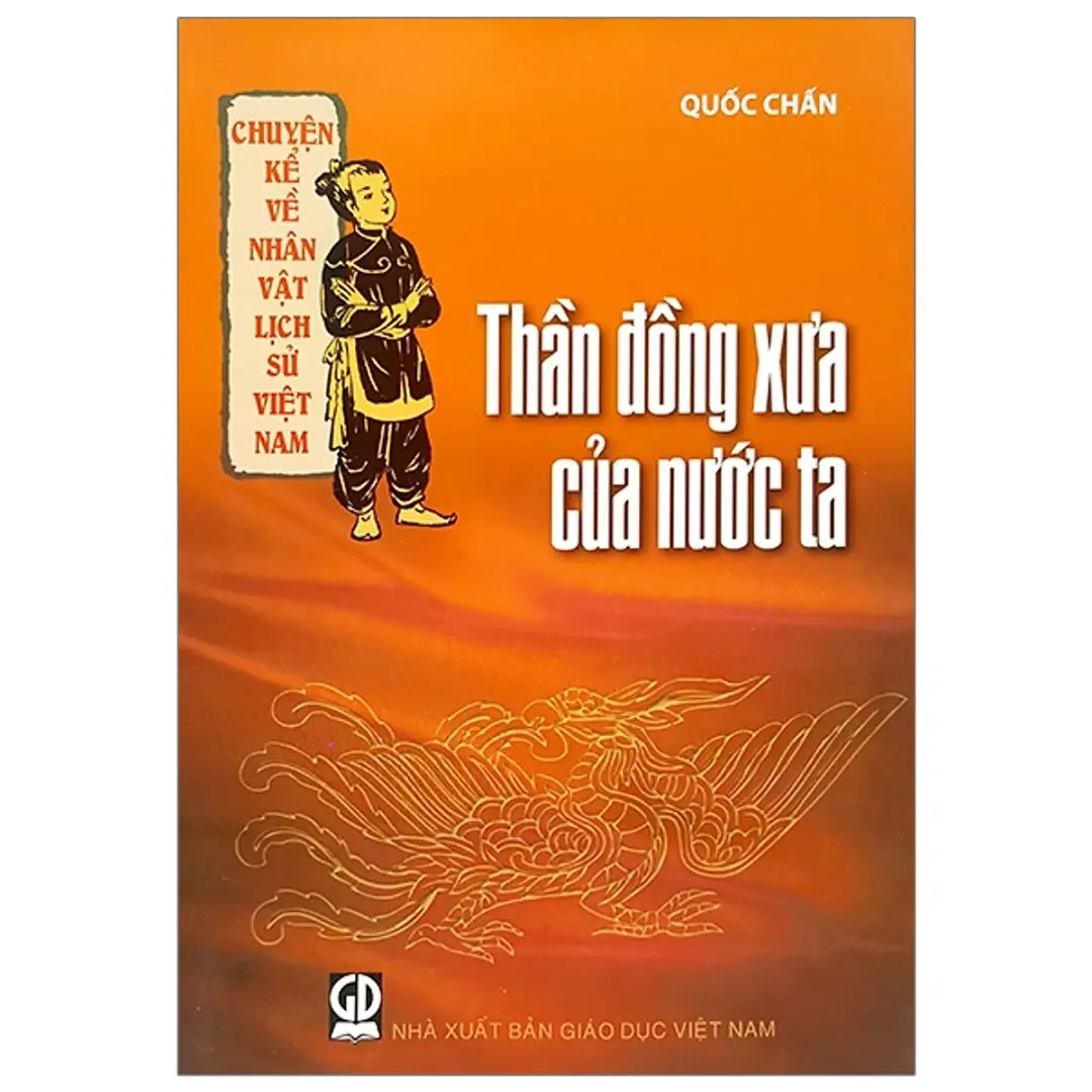 Thần đồng xưa của nước ta