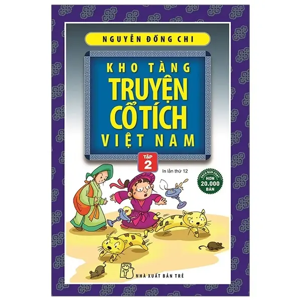 Kho Tàng Truyện Cổ Tích Việt Nam - Tập 2