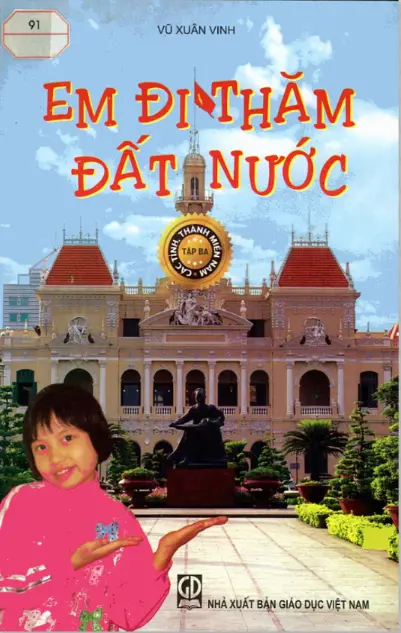 Em đi thăm đất nước - Tập 1