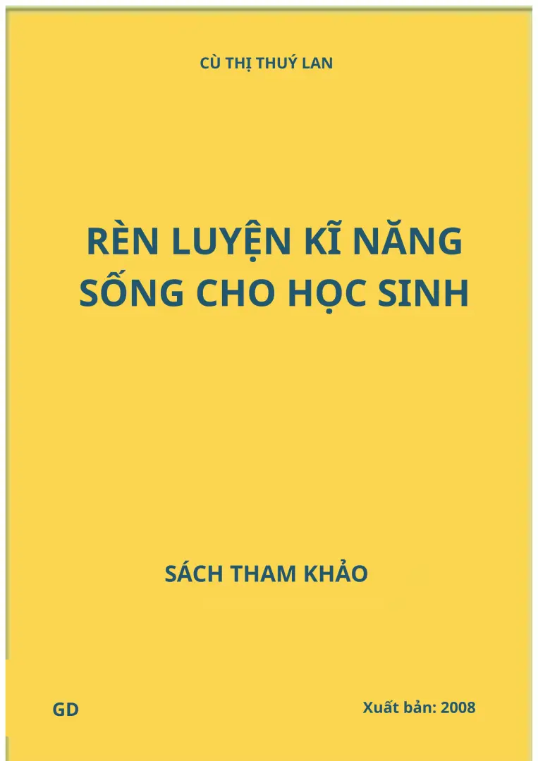 Rèn Luyện Kĩ Năng Sống Cho Học Sinh
