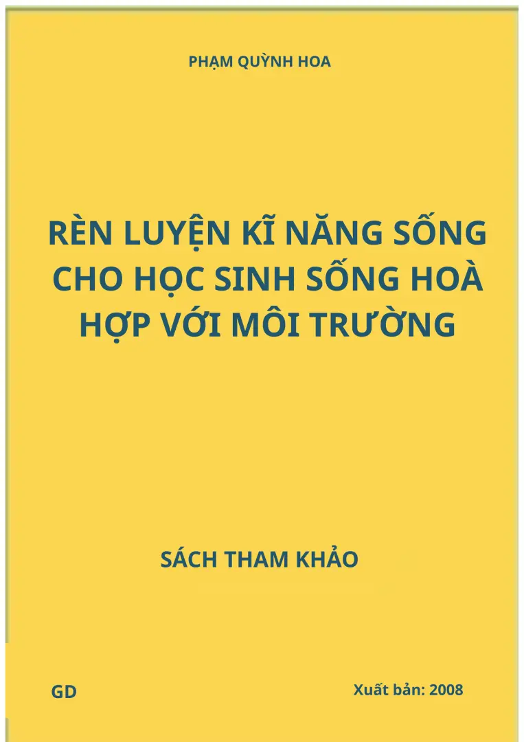 Rèn luyện kĩ năng sống cho học sinh sống hòa hợp với môi trường