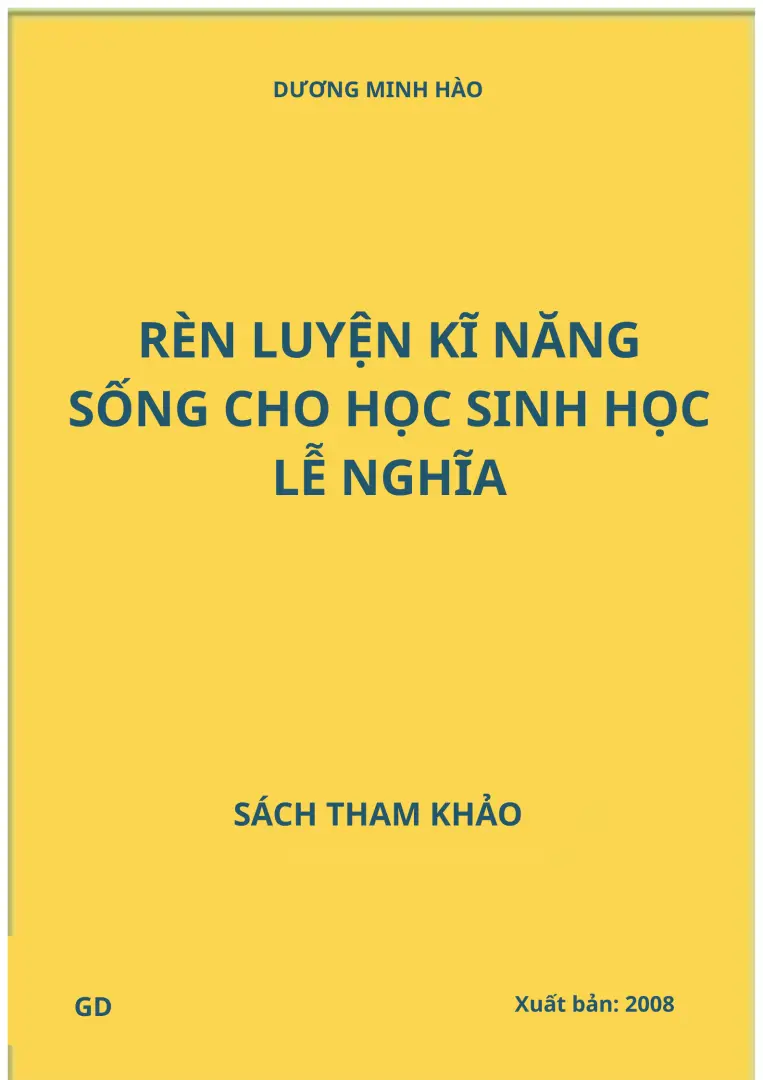 Rèn luyện kĩ năng sống cho học sinh học lễ nghĩa