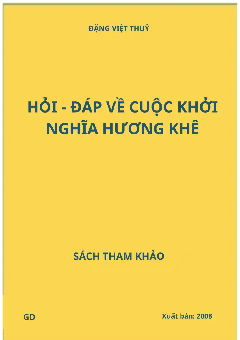 Hỏi - Đáp về cuộc khởi nghãi Hương Khê