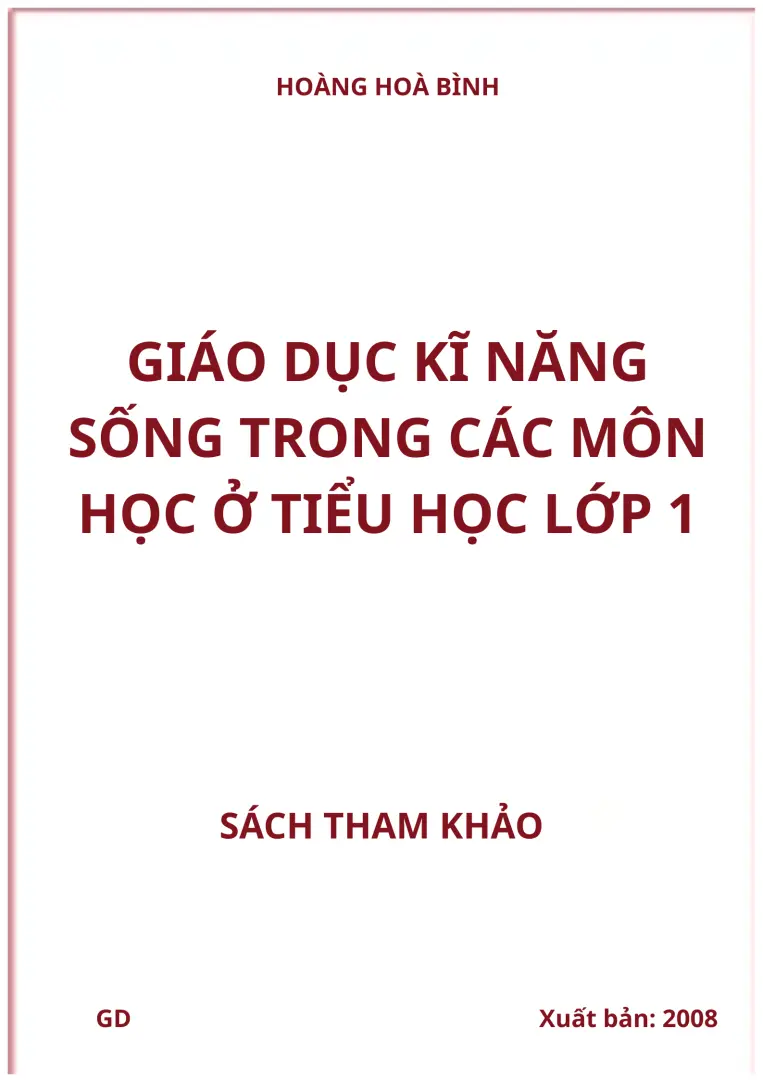 Giáo dục kĩ năng sống trong các môn học ở Tiểu học lớp 1