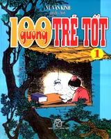 100 Gương Trẻ Tốt - Tập 1