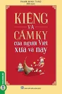 Kiêng Và Cấm Kỵ Của Người Việt Xưa Và Nay