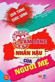 Tấm lòng nhân hậu của người Mẹ