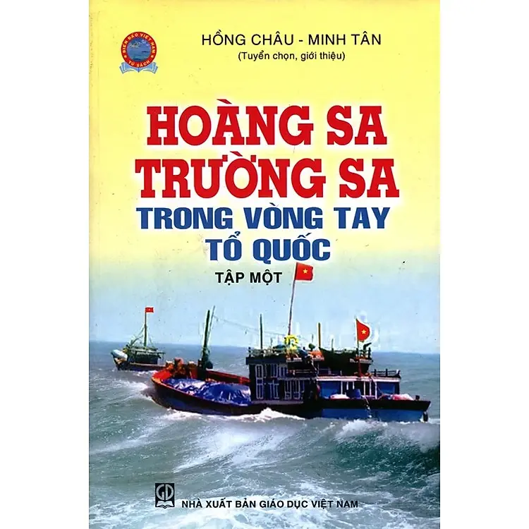 Sách Hoàng Sa Trường Sa Trong Vòng Tay Tổ Quốc - Tập Một