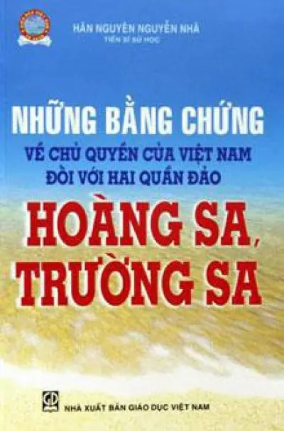 Những bằng chứng về chủ quyền của Việt Nam đối với hai quần đảo Hoàng Sa, Trường Sa