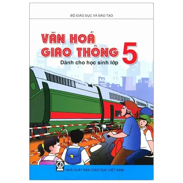 Văn Hóa Giao Thông Dành Cho Học Sinh - Lớp 5