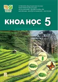 Khoa học lớp 5 - Kết Nối Tri Thức