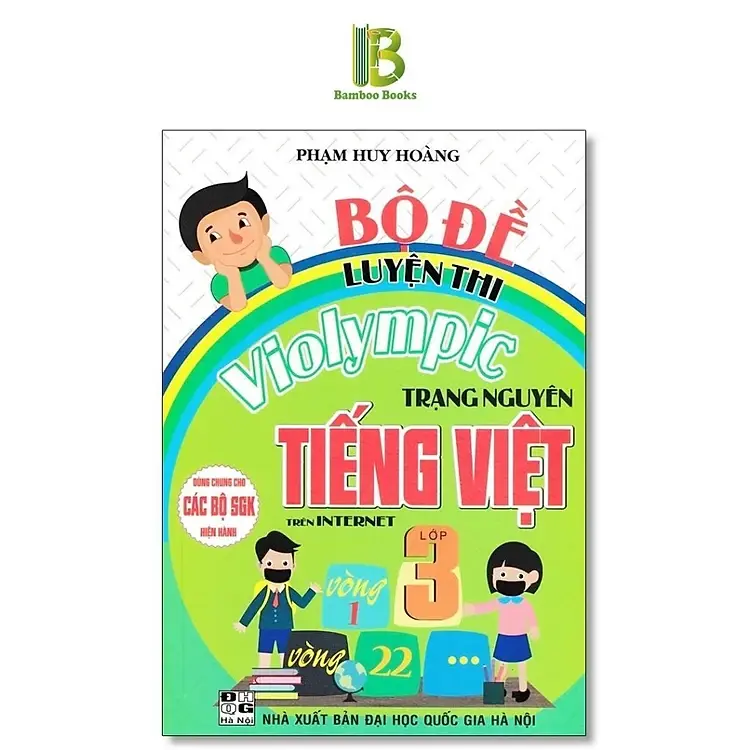 Bộ Đề Luyện Thi Violympic Trạng Nguyên Tiếng Việt Lớp 3