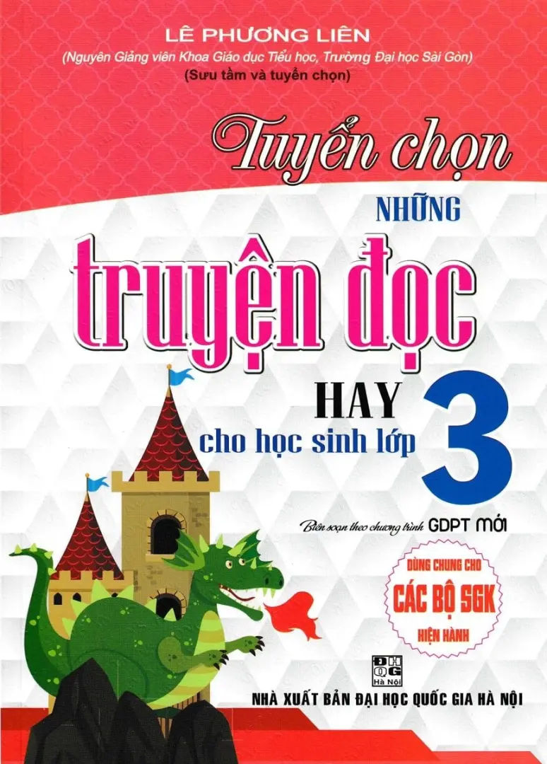 Tuyển Chọn Những Truyện Đọc Hay Cho Học Sinh Lớp 3