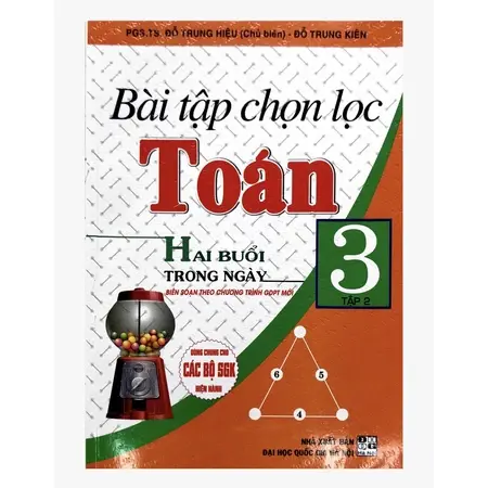Bài tập chọn lọc Toán 3 - Tập 2