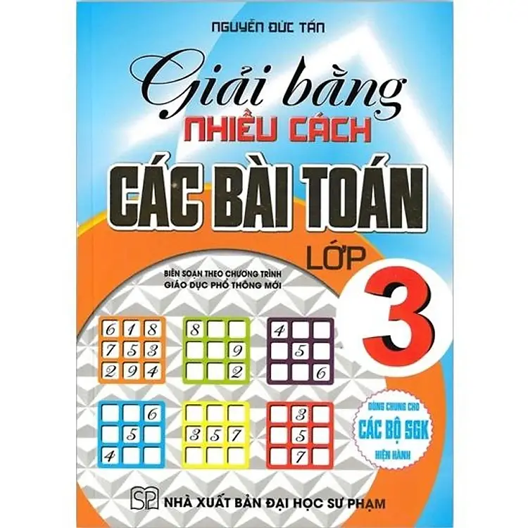 Giải bằng nhiều cách các bài Toán 3