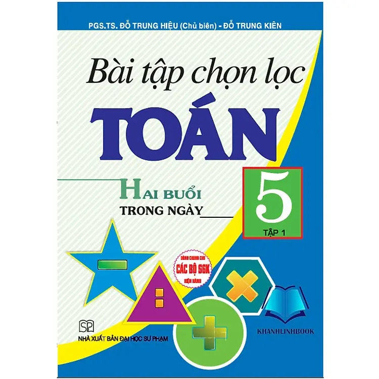 Bài tập chọn lọc Toán 5 - Tập 1