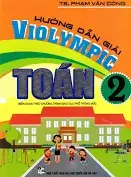 Hướng Dẫn Giải Violympic Toán Lớp 2