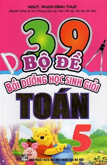 39 Bộ Đề Bồi Dưỡng Học Sinh Giỏi Toán 5