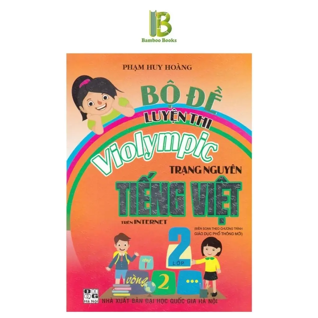 Bộ Đề Luyện Thi Violympic Trạng Nguyên Tiếng Việt Lớp 2 Trên Internet