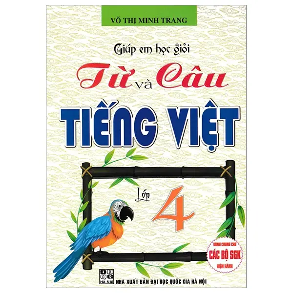 Giúp Em Học Giỏi Từ Và Câu Tiếng Việt Lớp 4