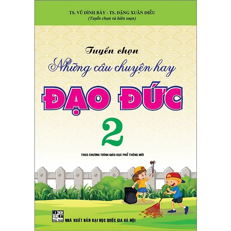 Tuyển Chọn Những Câu Chuyện Hay Đạo Đức 2