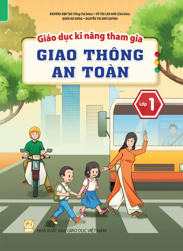 Giáo dục kĩ năng tham gia giao thông an toàn lớp 1