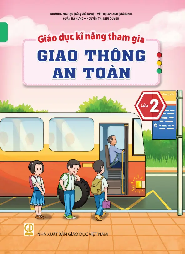 Giáo dục kĩ năng tham gia giao thông an toàn lớp 2