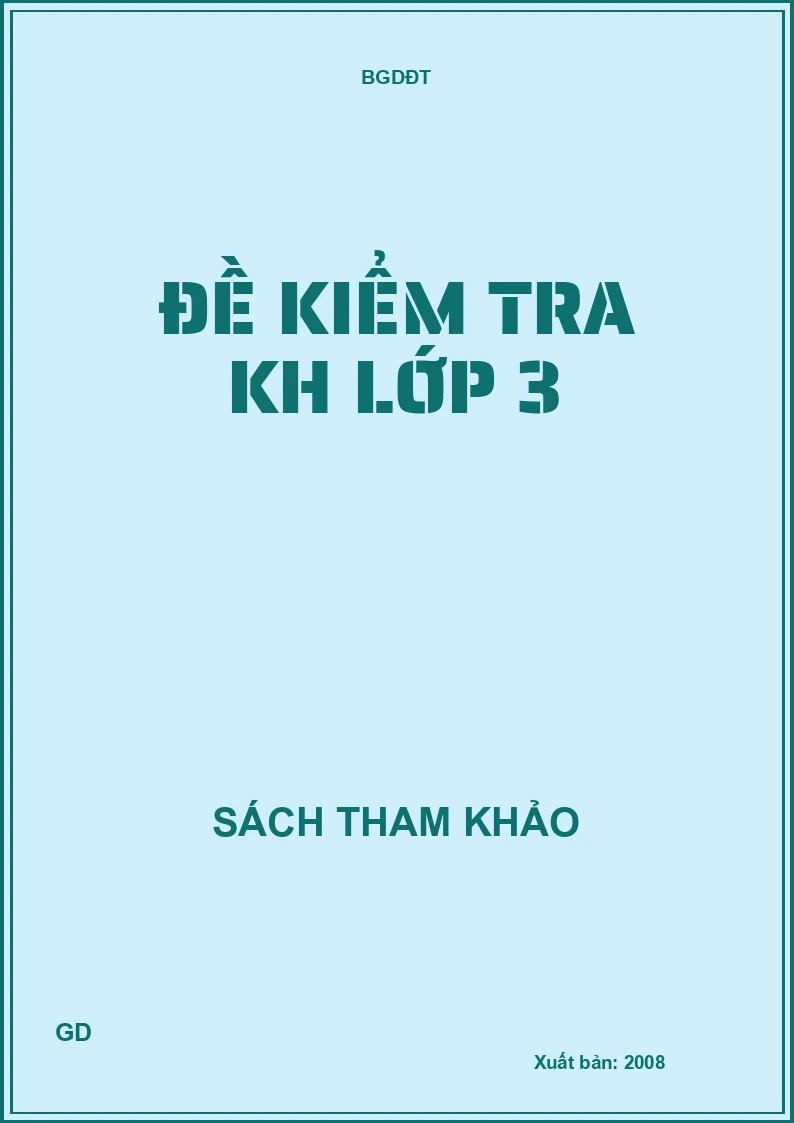 Đề kiểm tra KH lớp 3