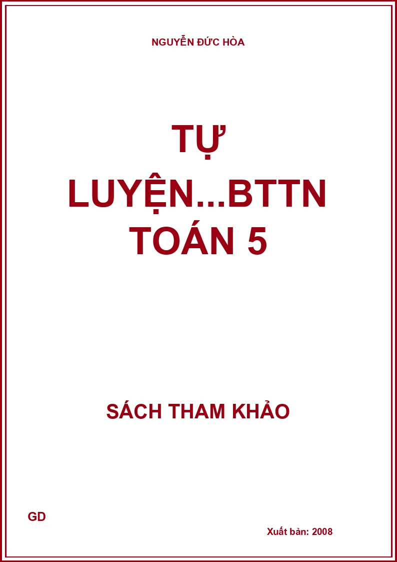 Tự luyện...BTTN toán 5