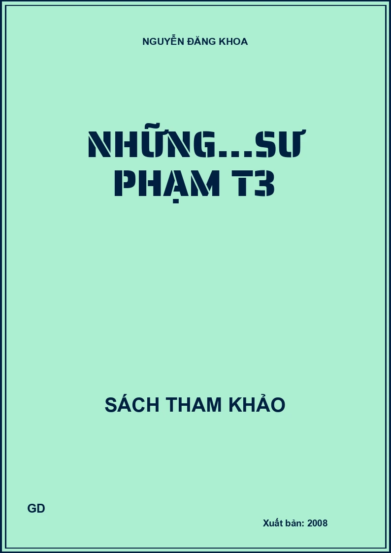 Những...sư phạm T3