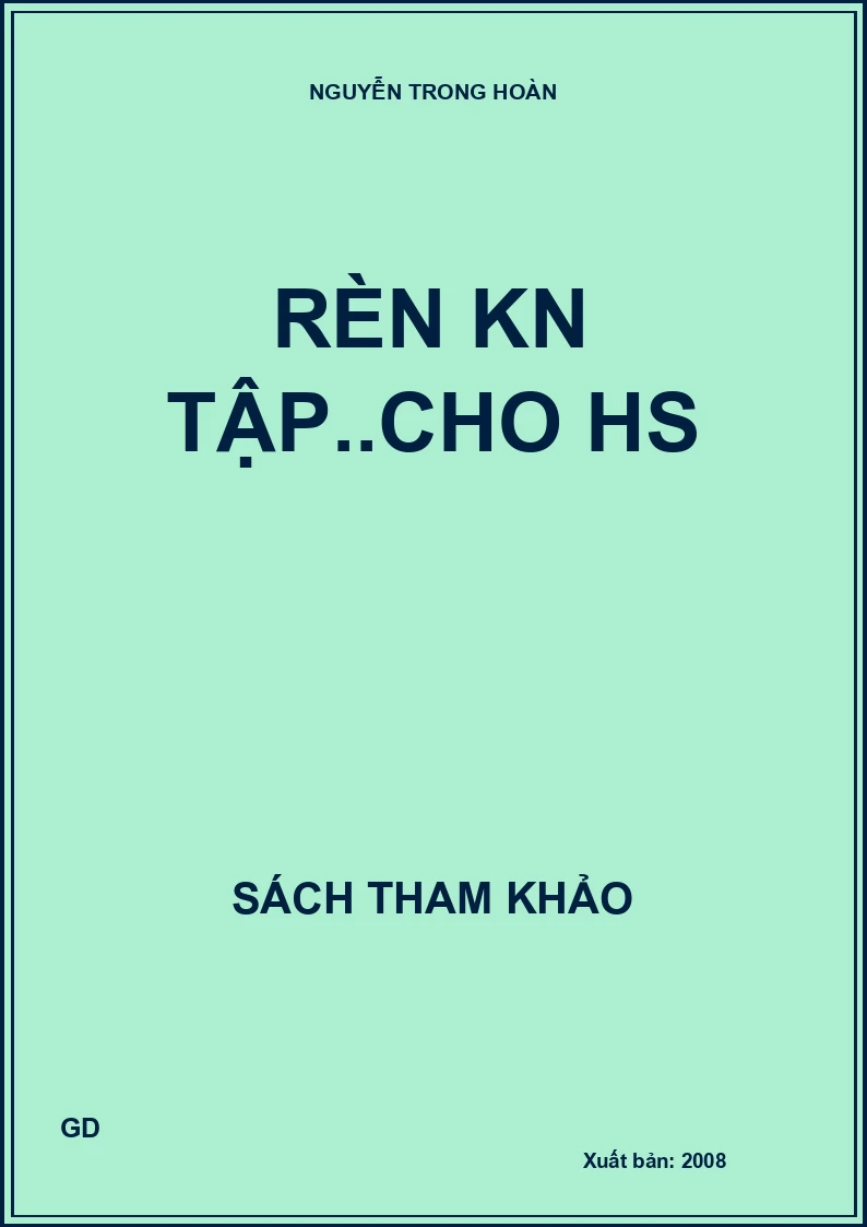 Rèn KN tập..cho HS