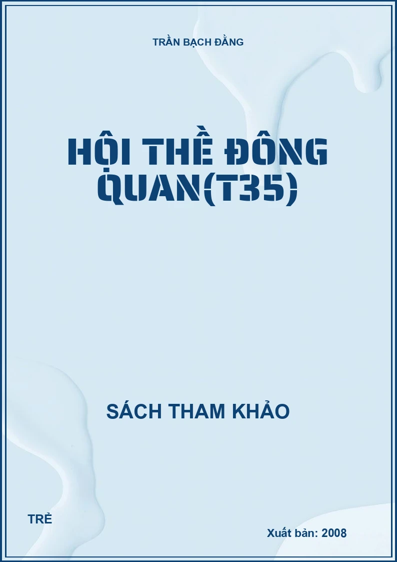 Hội thề Đông Quan(T35)