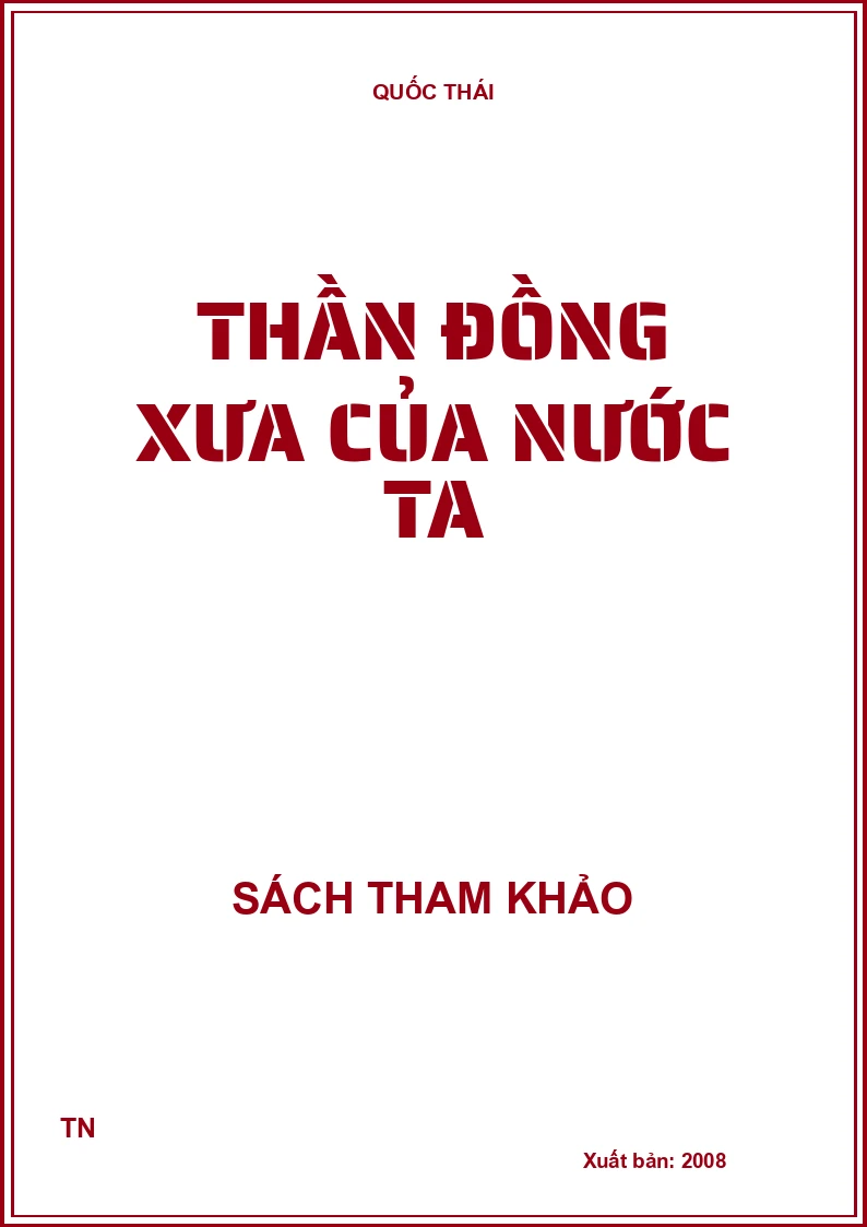 Thần đồng xưa của nước ta