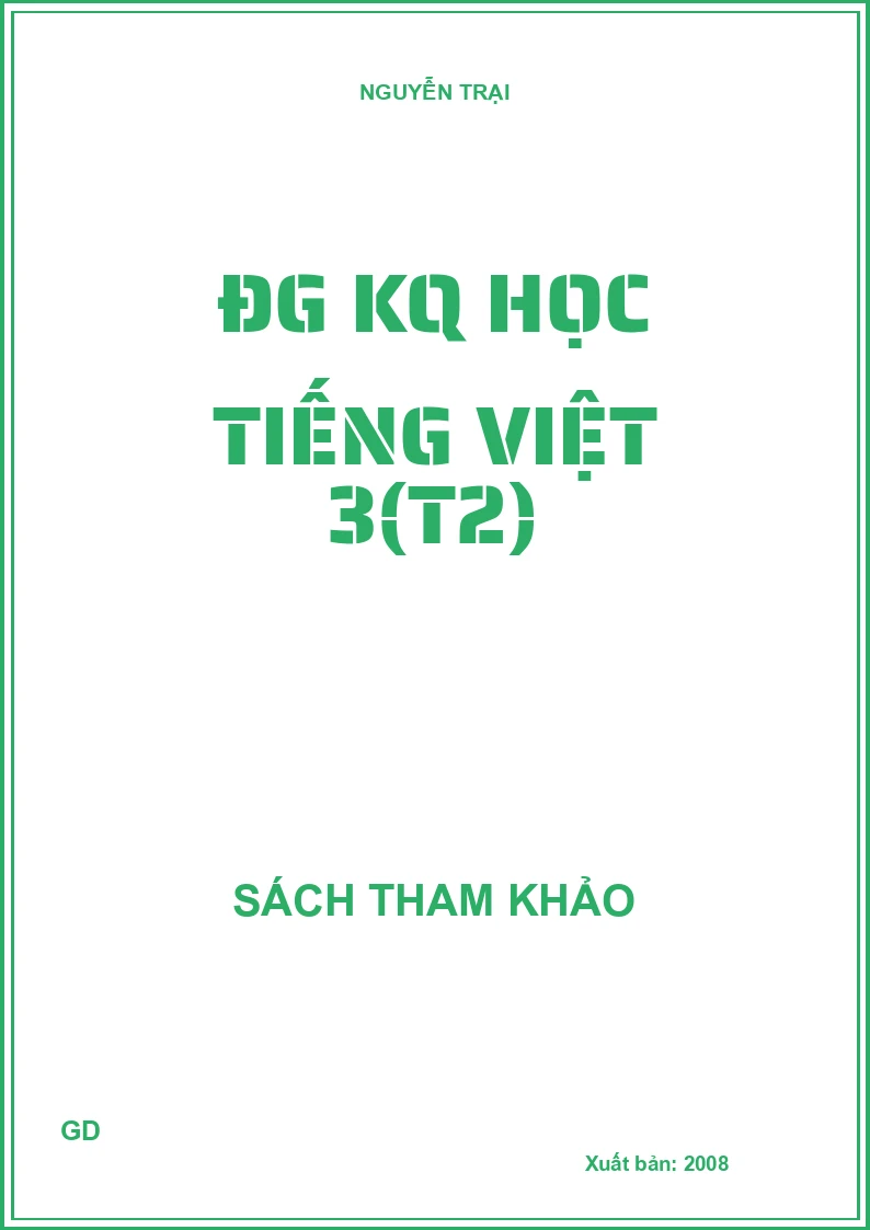 ĐG KQ Học tiếng việt 3(T2)